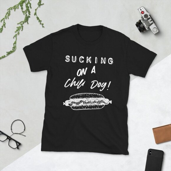 Gildan Other - Sucking on a chili dog T-Shirt